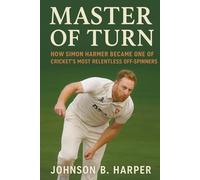 Master of Turn: How Simon Harmer Became One of Cricket’s Most Relentless Off-Spinners