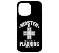 Master of Urban Planning Infrastructure Planning Case for iPhone 14 Pro Max