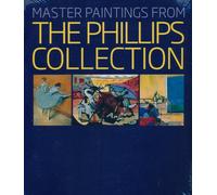 Master Paintings from the Phillips Collection