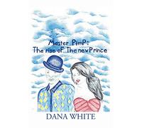 Master Pimp: The Rise of the New Prince