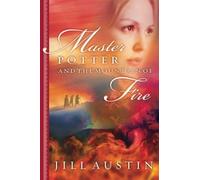 Master Potter and the Mountain of Fire by Jill Austin (2005-01-01)