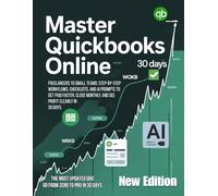 Master QuickBooks Online: Freelancers to small teams: step-by-step workflows, checklists, and AI prompts to get paid faster, close monthly, and see profit clearly in 30 days.