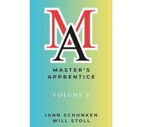 Master’s Apprentice: Volume 6 (Bible School In A Book)