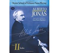 Master School of Virtuoso Piano Playing: Volume II Scales (Dover Music for Piano) by Alberto Jonas (2011-12-14)