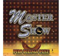Master Show De Durango - Puro Durango Paisa