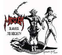 Master - Slaves To Society