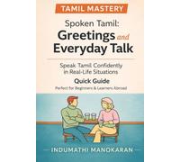 Master Spoken Tamil: Greetings and Everyday Talk