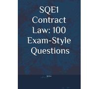 Master SQE1 Contract Law: 100 Exam-Style SBA Questions