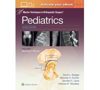 Master Techniques in Orthopaedic Surgery: Pediatrics Print + eBook with Multimedia
