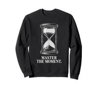 Master The Moment Time Focus Stoic Living Stoicism Sweatshirt