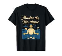 Master The Tee-nique Zen Golfer Design T-Shirt