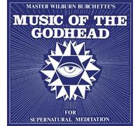 Master Wilburn Burchette - Music of the Godhead [VINYL]
