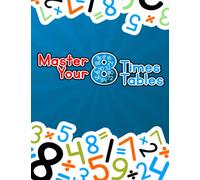 Master your 8 times tables: The ultimate 8 times tables and division facts practice! (Ultimate Times Tables Practice)