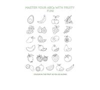 Master your ABCs with fruit fun!: Colour and learn along the way!