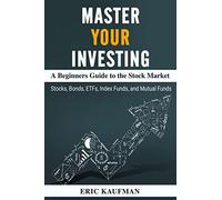 Master Your Investing A Beginners Guide to the Stock Market