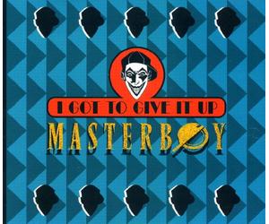 Masterboy - I got to Give it up [Import]