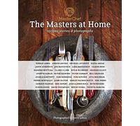 MasterChef: the Masters at Home: Recipes, stories and photographs by Various, Loftus, David (Photo (July 16, 2015) Hardcover