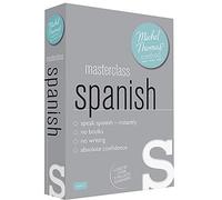 [(Masterclass Spanish (Learn Spanish with the Michel Thomas Method))] [ By (author) Michel Thomas ] [February, 2012]