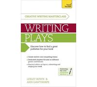 Masterclass: Writing Plays: Teach Yourself