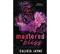 Mastered by Bliss: 4 (The Auction)