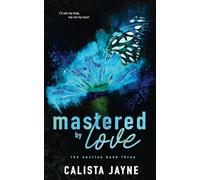 Mastered by Love: 3 (The Auction)