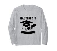 Mastered It Masters Degree Graduation Women MBA Education Long Sleeve T-Shirt