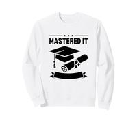 Mastered It Masters Degree Graduation Women MBA Education Sweatshirt