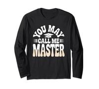 Mastered it You May Call Me Master Grad Cap Graduation 2025 Long Sleeve T-Shirt