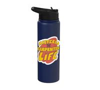Mastered The Carpenter Life Funny Carpenter Saying Stainless Steel Insulated Water Bottle