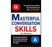 Masterful Communication Skills