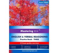 Mastering 11+ English & Verbal Reasoning - Practice Book 3