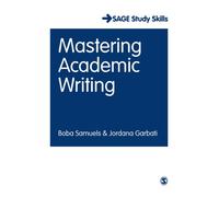Mastering Academic Writing