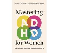 Mastering ADHD for Women