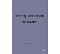 Mastering Advanced Pure Mathematics: 1 (Macmillan Master Series (Business))