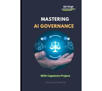 Mastering AI Governance