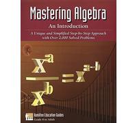 Mastering Algebra: An Introduction