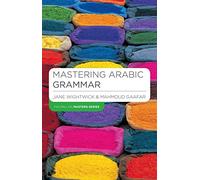 Mastering Arabic Grammar