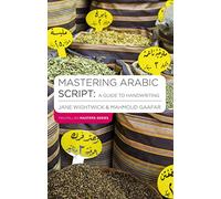 Mastering Arabic Script: A Guide to Handwriting