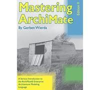 Mastering Archimate - Edition II
