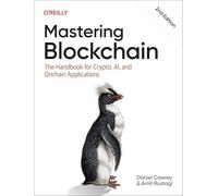 Mastering Blockchain: The Handbook for Crypto, AI, and Onchain Applications
