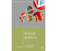 Mastering British Politics: 12 (Bloomsbury Master Series)