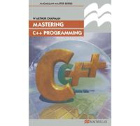 Mastering C++ Programming: 10 (Palgrave Master Series (Computing))