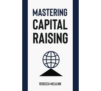 Mastering Capital Raising