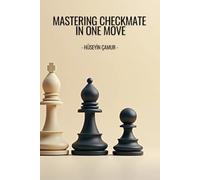 Mastering Checkmate in One Move