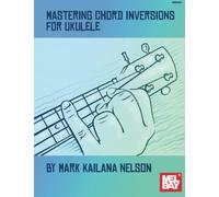 Mastering Chord Inversion for Ukulele