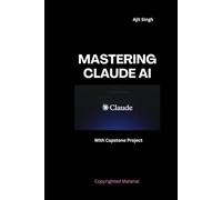 Mastering Claude AI