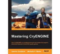 Mastering CryENGINE – Packt Publishing