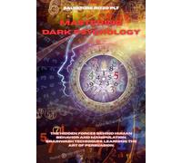 Mastering Dark Psycology: The Hidden Force Behind Human Behavior and Manipulation, Brainwash Techniques, Dark NLP. Learn the Art of Persuasion and Body Language.
