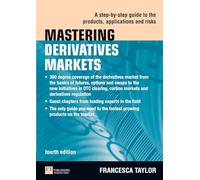 Mastering Derivatives Markets