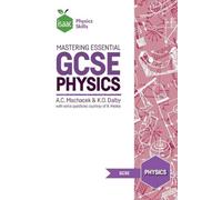 Mastering Essential GCSE Physics: Isaac Physics Skills